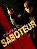 Саботажник (The Saboteur)