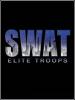 SWAT: Elite Troops / Элитный отряд