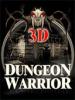3D Dungeon Warrior / Воин Темницы 3D