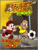 Ronaldinho Gaucho: Street Soccer 2007 / Рональдиньо: Уличный футбол 07