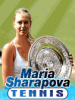 Теннис с Марией Шараповой (Maria Sharapova Tennis)
