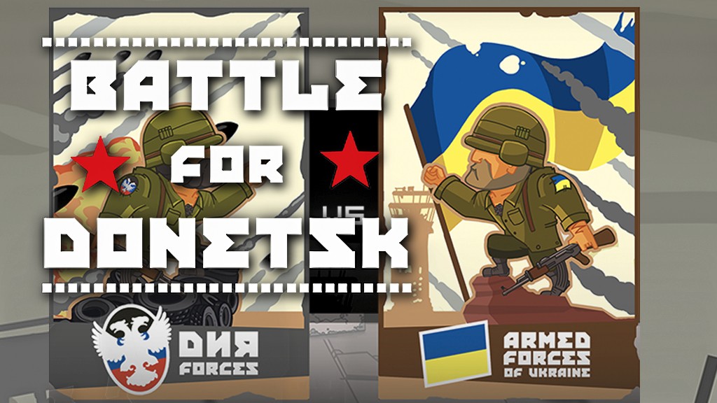 «Битва за Донецк»: игра за прекращение войны