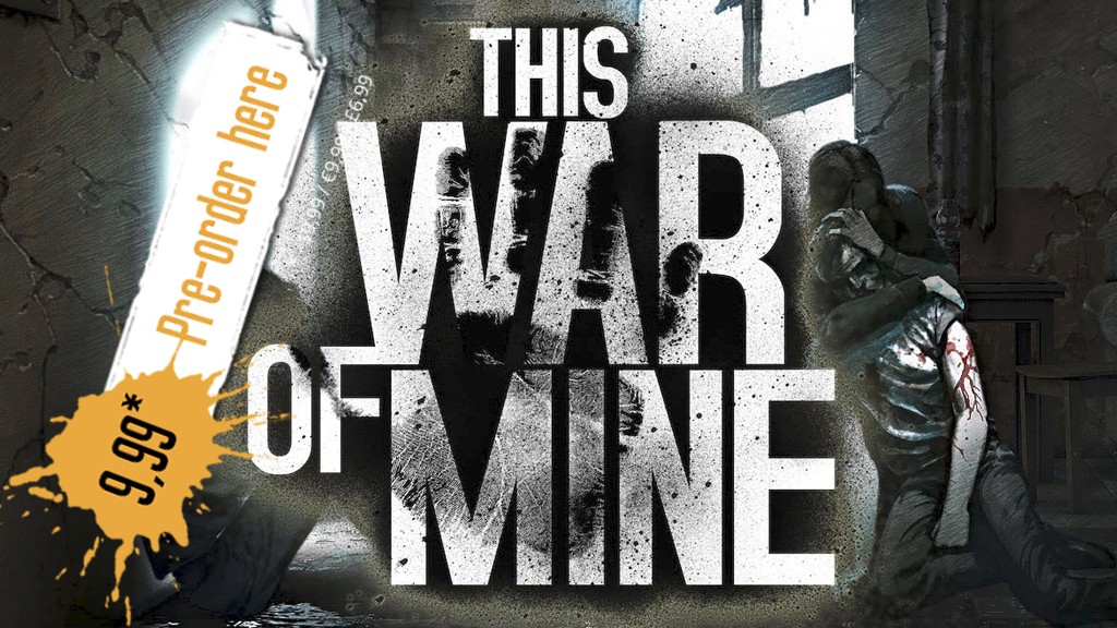 This War of Mine для Android уже в предзаказе