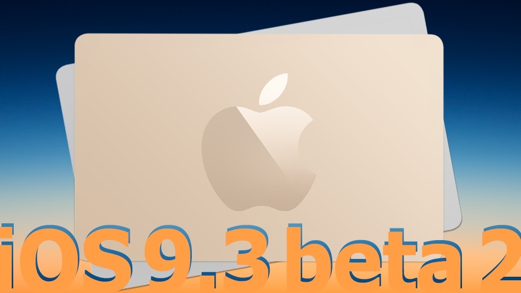 iOS 9.3 beta 2 замедляет систему после iOS 9.2.1