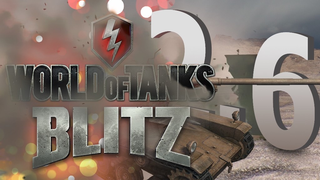 World of Tanks Blitz обновились до версии 2.6