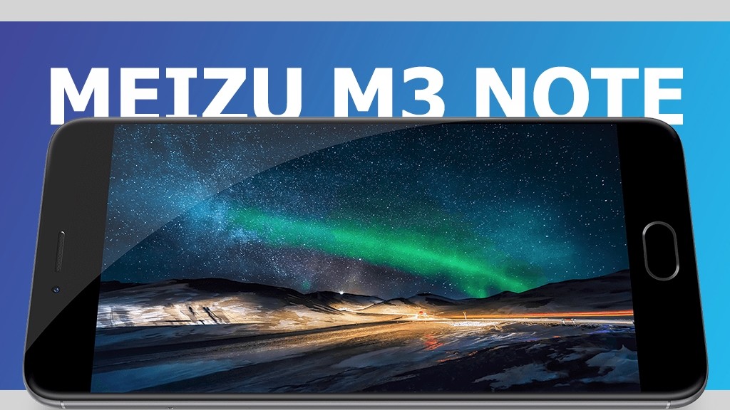 Meizu M3 Note оказался недорогим, хоть и 5.5”