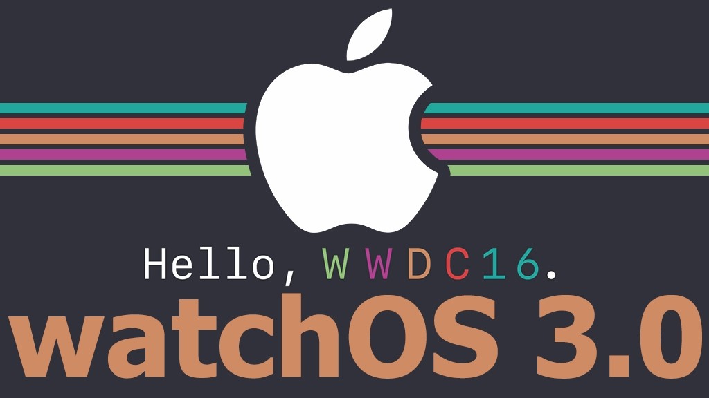 WWDC 2016: система Apple watchOS 3.0 официально