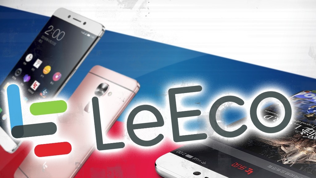 Китайская LeEco уже открывает бизнес в России