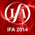 Анатомия грядущей высокотехнологичной выставки IFA 2014 в Берлине: ожидаемые новинки и презентации