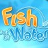 Fish Out Of Water теперь и на Android